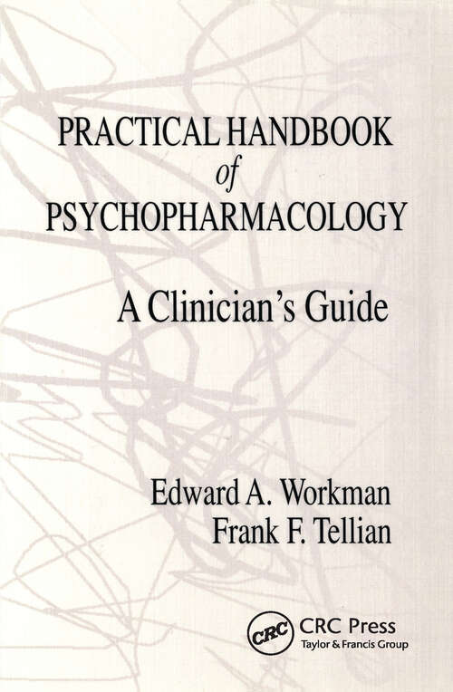 Book cover of Practical Handbook of Psychopharmacology: A Clinician's Guide