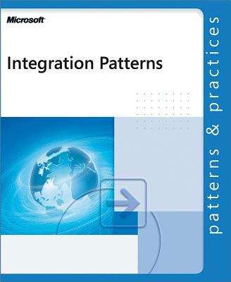 Book cover of Integration Patterns: Patterns & Practices