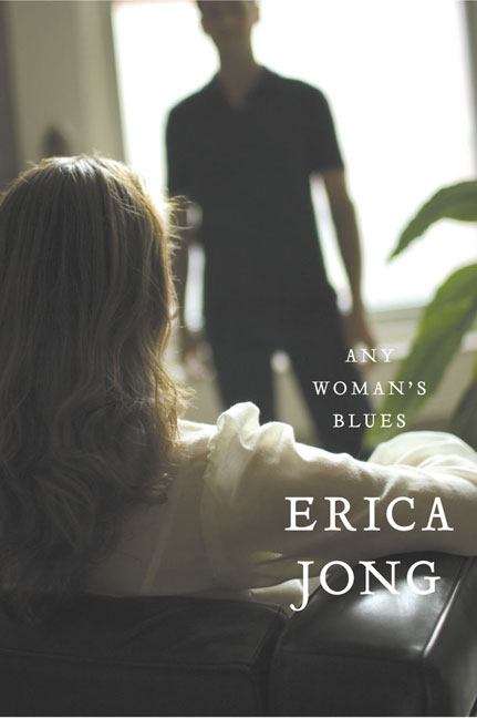 Book cover of Any Woman's Blues: A Novel of Obsession