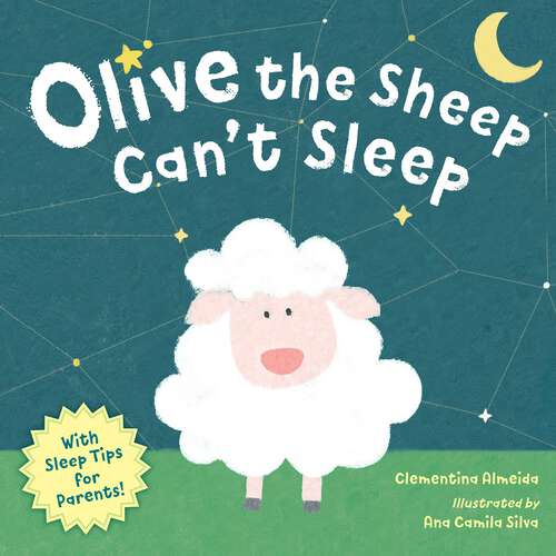 Book cover of Olive the Sheep Can't Sleep