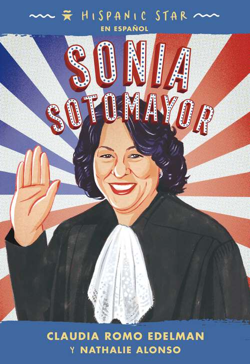 Book cover of Hispanic Star en español: Sonia Sotomayor (Hispanic Star)