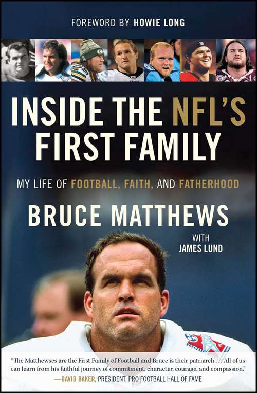 Book cover of Inside the NFL's First Family: My Life of Football, Faith, and Fatherhood