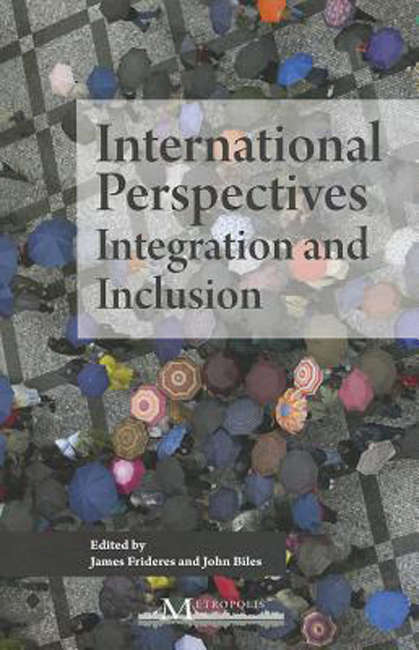 International Perspectives: Integration and Inclusion (Queen's Policy Studies Series #164)