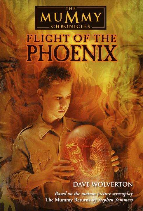 Flight of the Phoenix (Mummy Chronicles, Book IV)