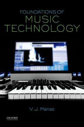 Book cover of Foundations of Music Technology