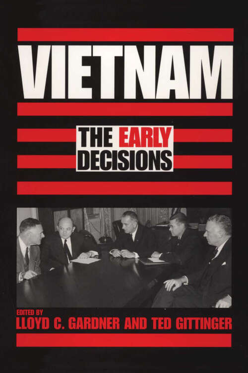 Vietnam: The Early Decisions
