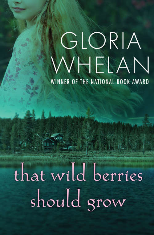 Book cover of That Wild Berries Should Grow