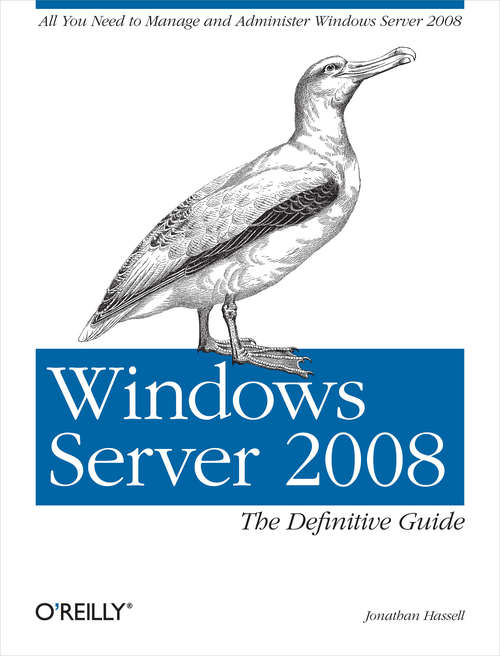 Book cover of Windows Server 2008: The Definitive Guide