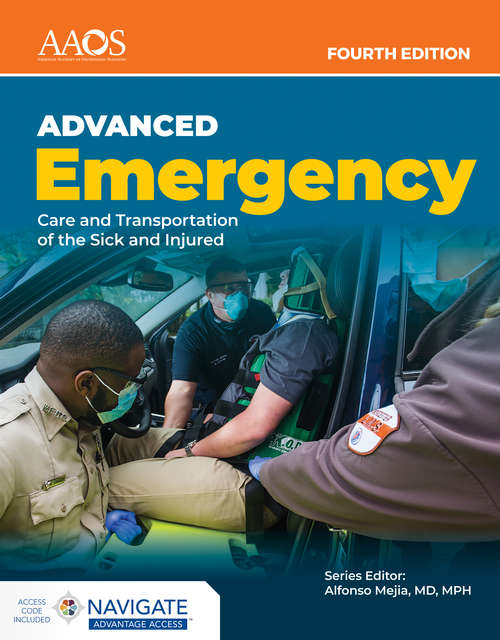 Book cover of AEMT: Advanced Emergency Care and Transportation of the Sick and Injured Advantage Package