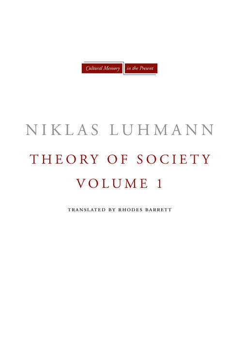 Book cover of Theory of Society, Volume 1