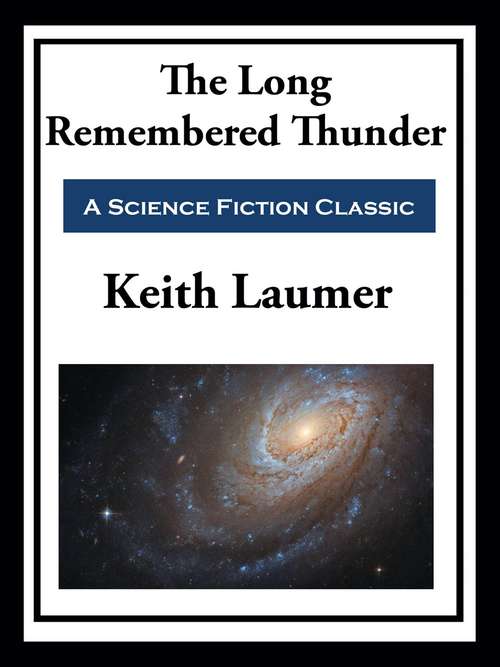 Book cover of The Long Remembered Thunder