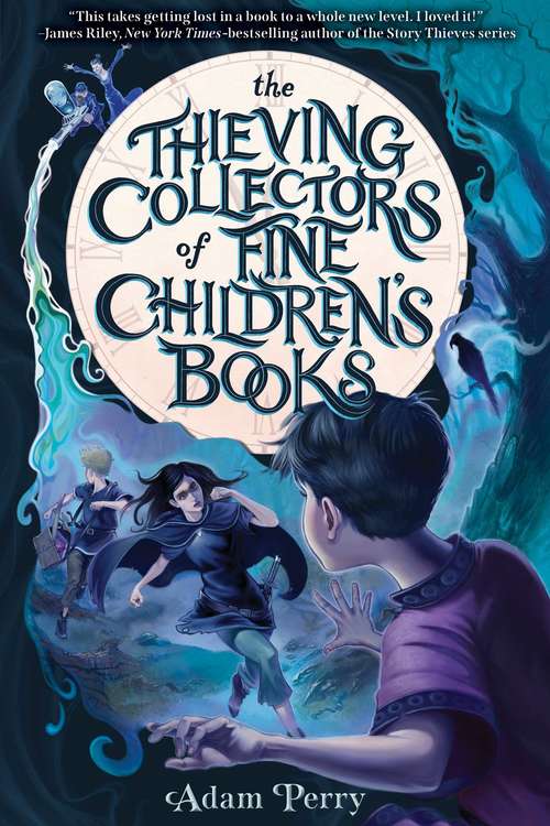 Book cover of The Thieving Collectors of Fine Children's Books