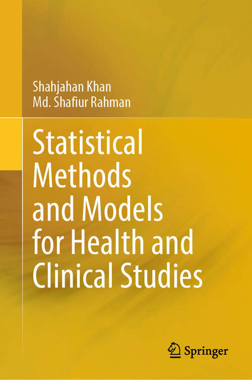 Book cover of Statistical Methods and Models for Health and Clinical Studies