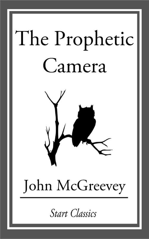 Book cover of The Prophetic Camera