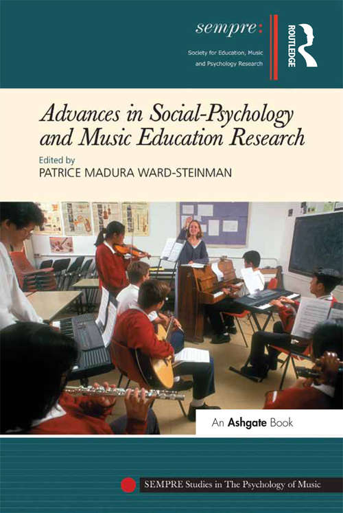 Book cover of Advances in Social-Psychology and Music Education Research (SEMPRE Studies in The Psychology of Music)