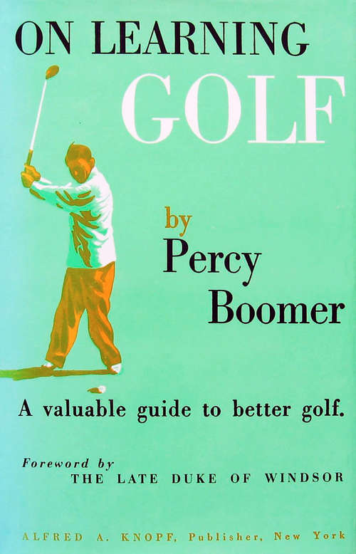 Book cover of On Learning Golf: A Valuable Guide to Better Golf