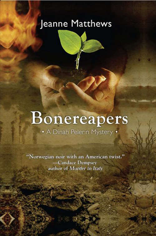 Bonereapers: A Dinah Pelerin Mystery (Dinah Pelerin Mysteries #0)