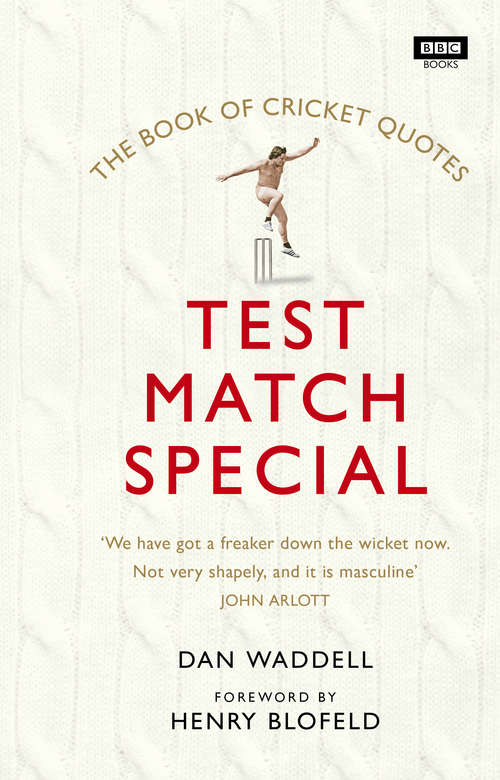 Book cover of The Test Match Special Book of Cricket Quotes