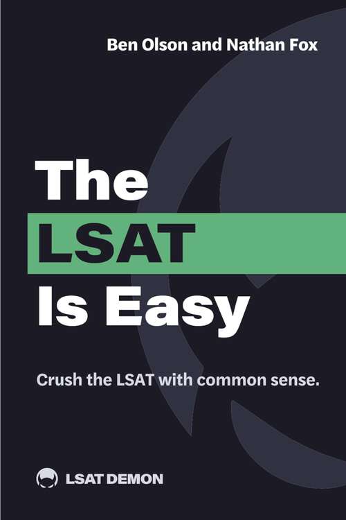 Book cover of The LSAT Is Easy