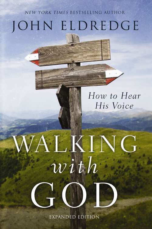 Book cover of Walking with God: How to Hear His Voice