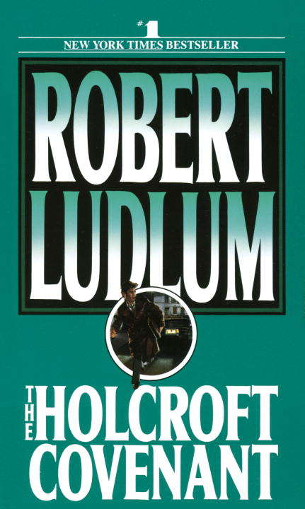 Book cover of The Holcroft Covenant: A Novel