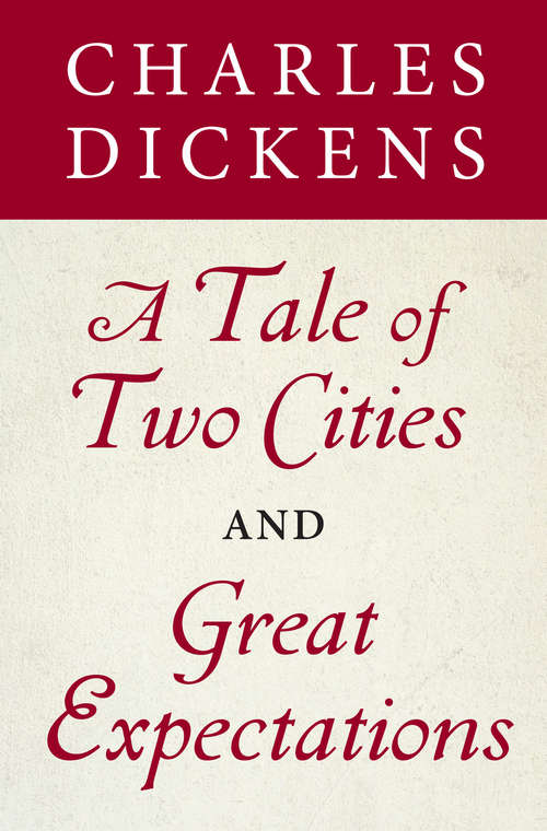 Book cover of A Tale of Two Cities and Great Expectations