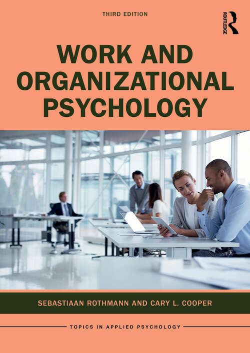 Work and Organizational Psychology (Topics in Applied Psychology)
