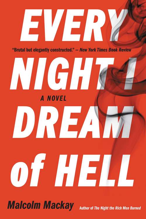 Book cover of Every Night I Dream of Hell