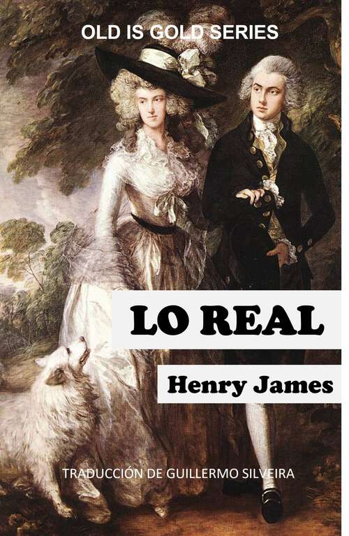 Book cover of Lo Real (Old is Gold Series #3)