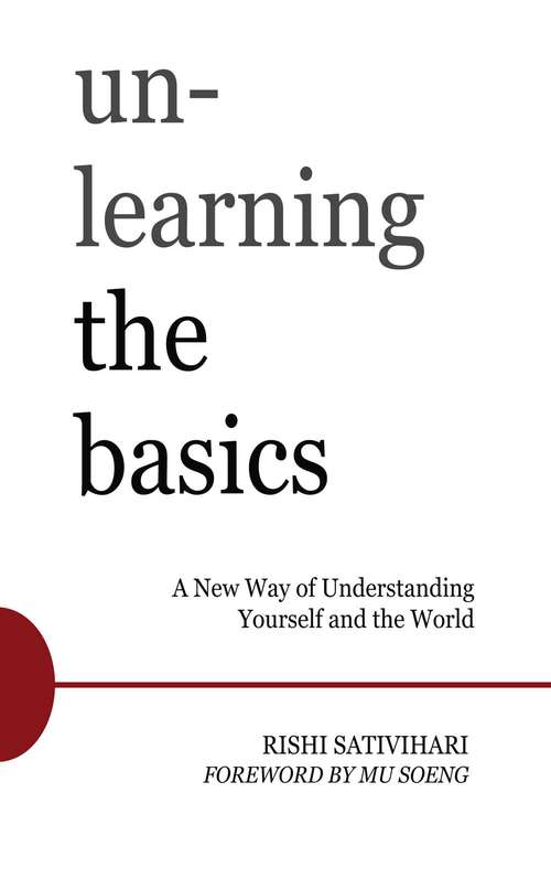 Book cover of Unlearning the Basics