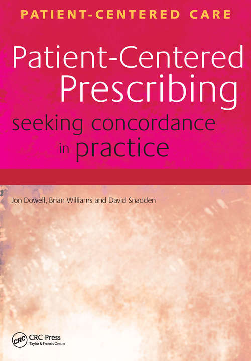 Book cover of Patient-Centered Prescribing: Seeking Concordance in Practice (Radcliffe Ser.)