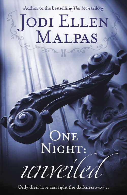Book cover of One Night: Unveiled (One Night series #3)