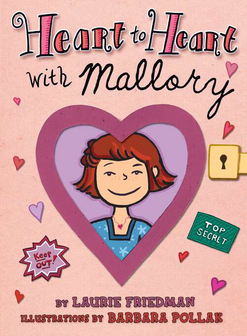 Book cover of Heart to Heart with Mallory (Mallory #6)