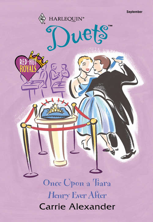 Book cover of Once Upon a Tiara & Henry Ever After