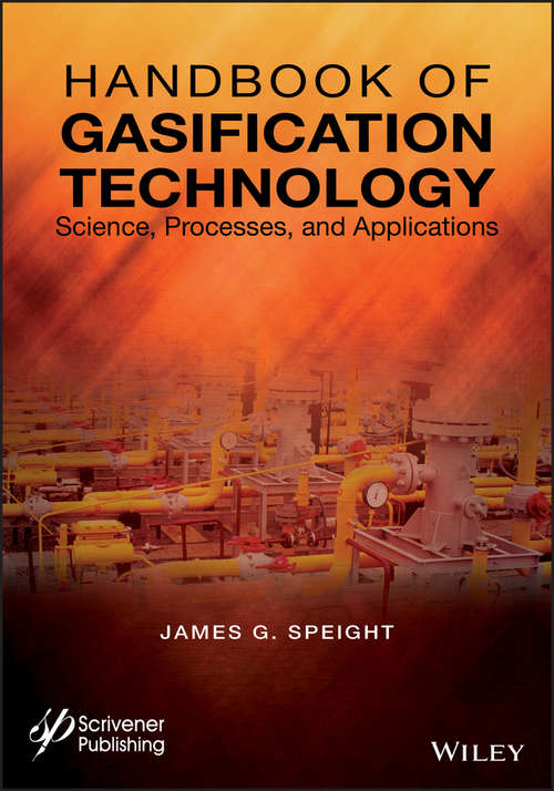 Book cover of Handbook of Gasification Technology: Science, Processes, and Applications