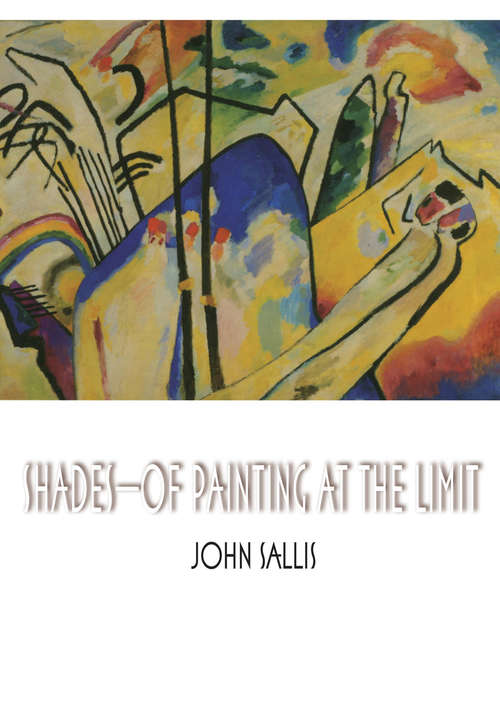 Book cover of Shades—Of Painting at the Limit