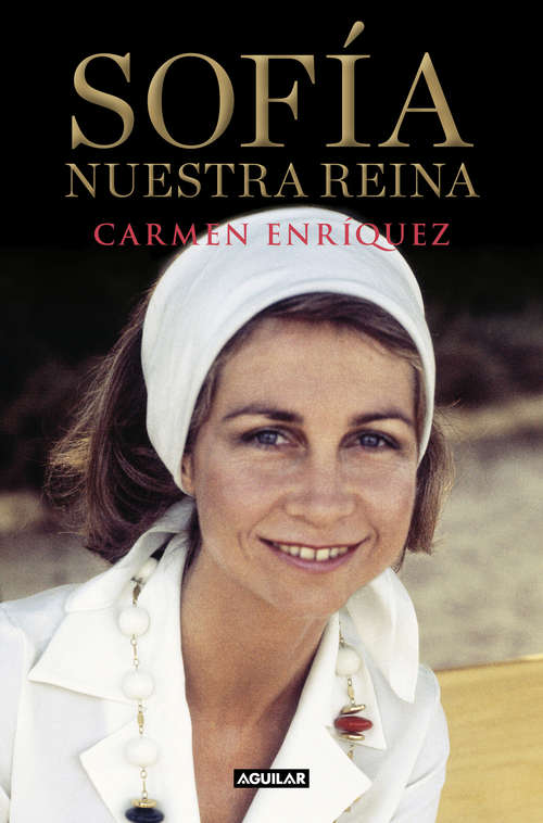 Book cover of Sofía. Nuestra reina