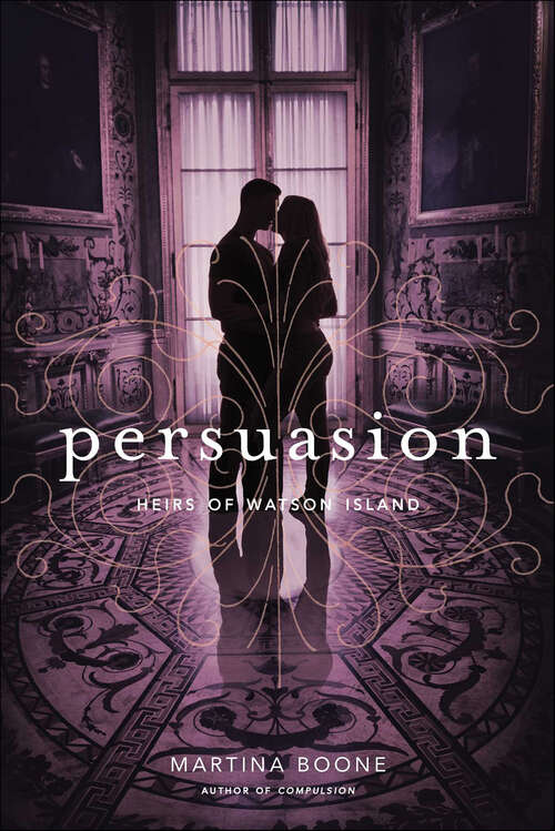 Book cover of Persuasion: Heirs of Watson Island (Heirs Of Watson Island Ser.)