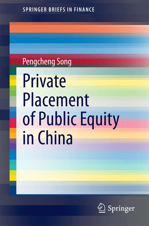 Book cover of Private Placement of Public Equity in China
