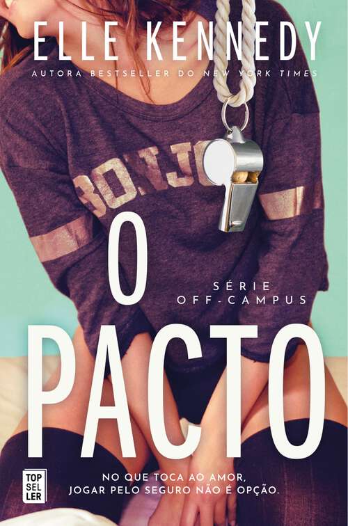Book cover of O Pacto (Off-Campus: Volumen 1)