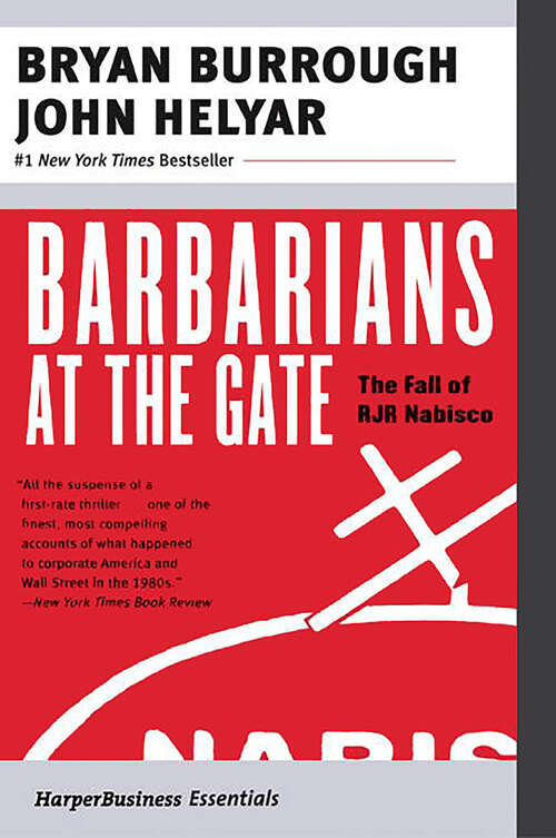 Book cover of Barbarians at the Gate: The Fall of RJR Nabisco