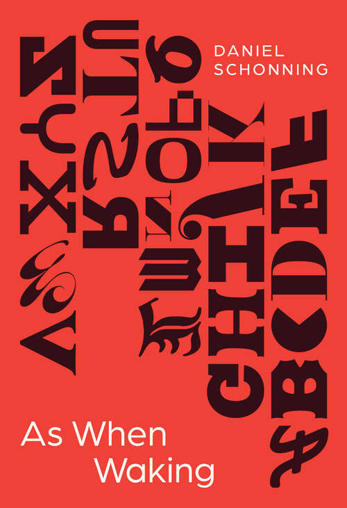 Book cover of As When Waking (Phoenix Poets)