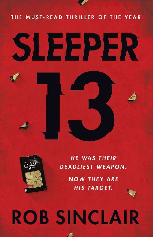Book cover of Sleeper 13: A gripping thriller full of suspense and twists (Sleeper 13 #1)