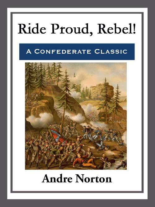 Book cover of Ride Proud, Rebel!