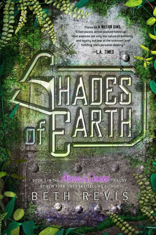 Shades of Earth (Across the Universe, Book #3)