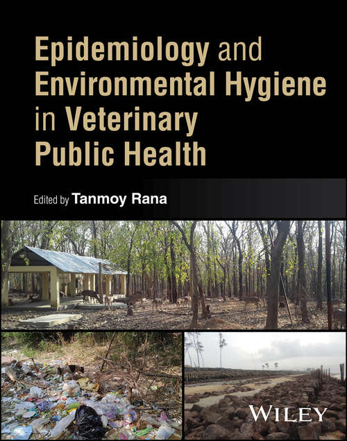 Book cover of Epidemiology and Environmental Hygiene in Veterinary Public Health