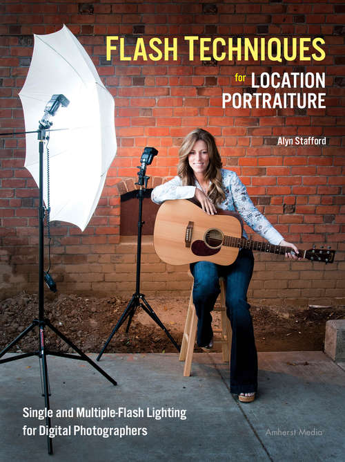 Book cover of Flash Techniques for Location Portraiture
