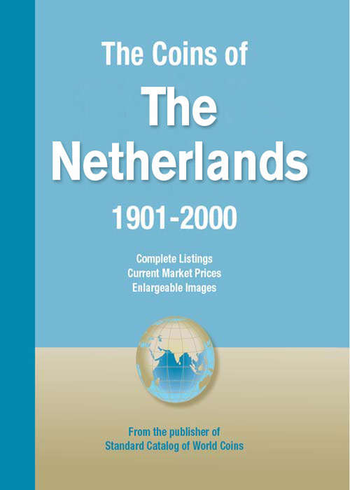 Book cover of The Coins of Netherlands 1901-2000