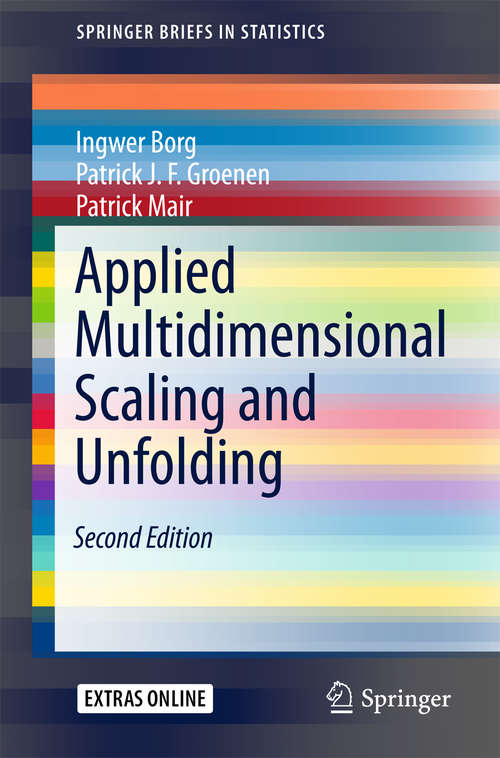 Applied Multidimensional Scaling and Unfolding (SpringerBriefs In Statistics)