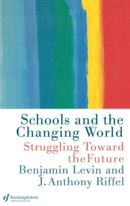 Book cover of Schools and the Changing World